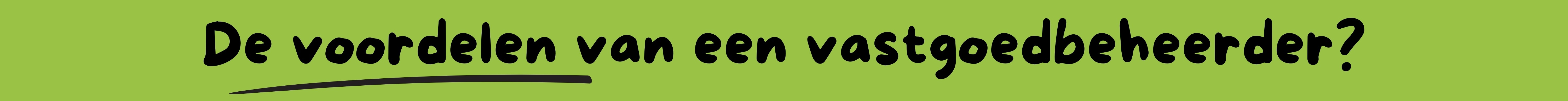 Voordelen vastgoedbeheerder